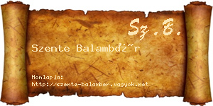 Szente Balambér névjegykártya
